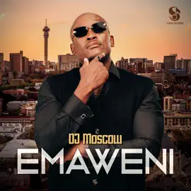 DJ Moscow – Emaweni Album